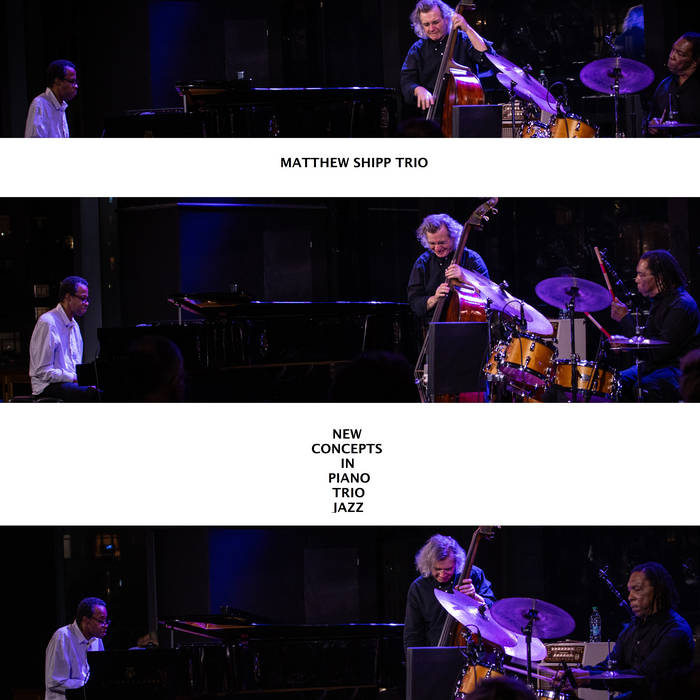 New Concepts In Piano trio Jazz album cover. The trio playing their respective instruments, with the same image seperated by two white bars displaying the album title and group name.