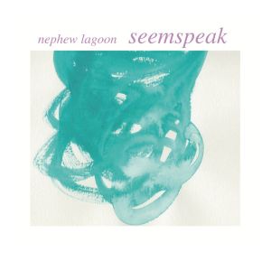 Nephew Lagoon Seemspeak Album Cover